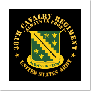 38th Cavalry Rgiment - Always in Front - DUI X 300 Posters and Art